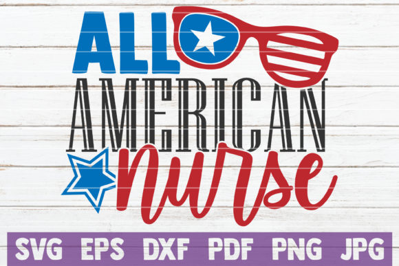 All American Nurse Graphics for Crafts