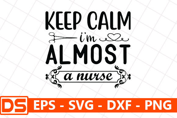 Keep Calm I’m Almost a Nurse: A Designer’s Review