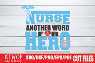 Nurse Hero 2020 Graphics for Crafts