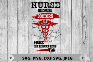 Nurse Heroes: Graphics for Crafts