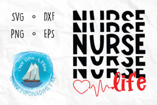 Nurse Life Graphics for Crafts & Web