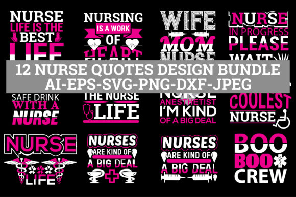 Nurse Quotes Graphics for Crafts & Branding