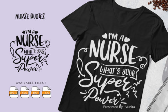 Nurse Super Power Graphics for Crafts