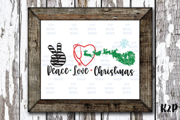 Peace Love Christmas Nurse Graphics & Crafts