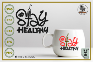 Stay Healthy Silhouette: Graphics for Crafts